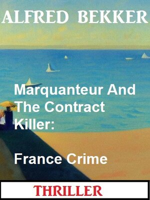 cover image of Marquanteur and the Contract Killer